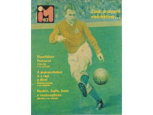 Ifjúsági Magazin 1982 : Puskás Ferenc 40 x 34 cm