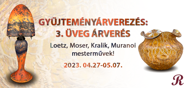 Régiségkereskedés 3. üvegárverés AUKCIÓ